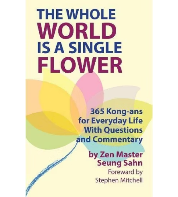The Whole World Is a Single Flower