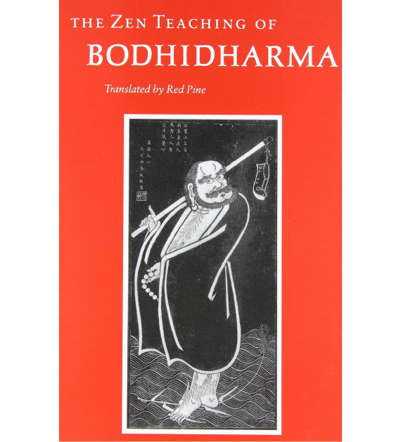 The Zen Teaching of Bodhidharma